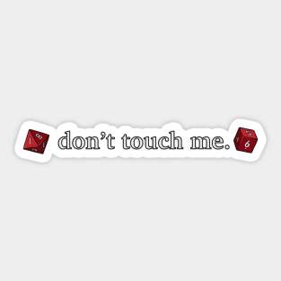 Don't touch me | Astarion quotes Sticker